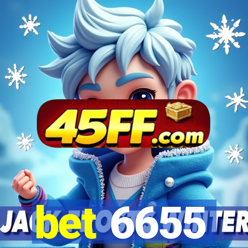 bet 6655